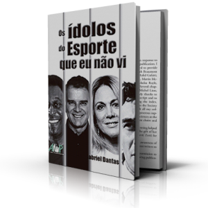 "Os Ídolos do Esporte que Eu Não Vi", 96 pgs Editora APED
